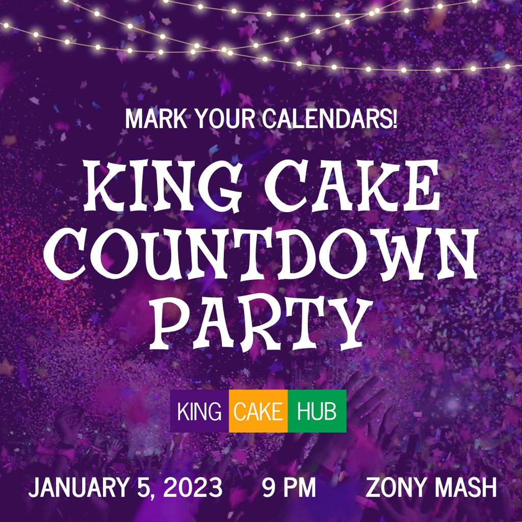King Cake Countdown Party - Friday, Jan 5, 9pm-midnight